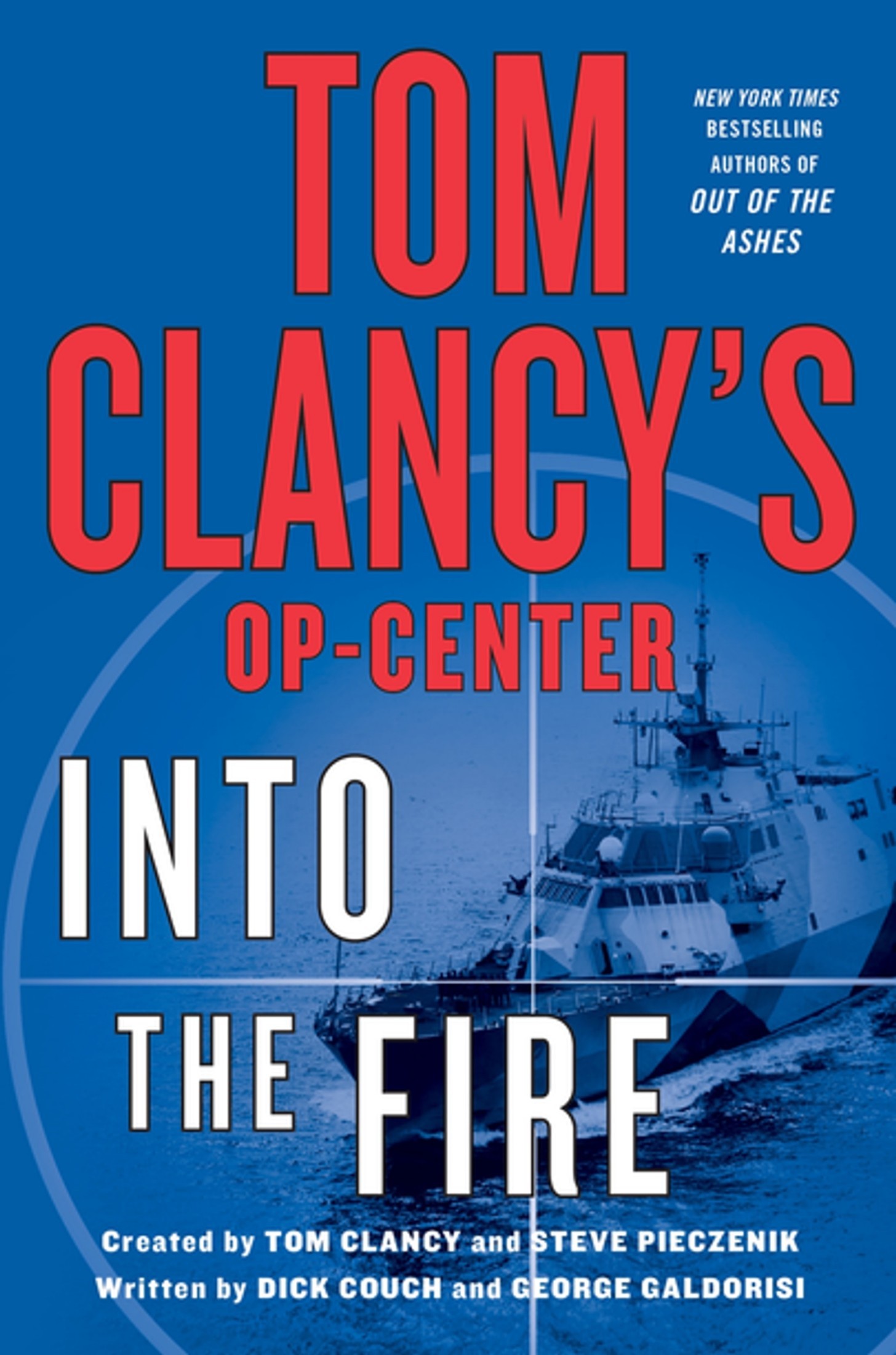 Tom Clancy's Op-Center: Into the Fire: A Novel