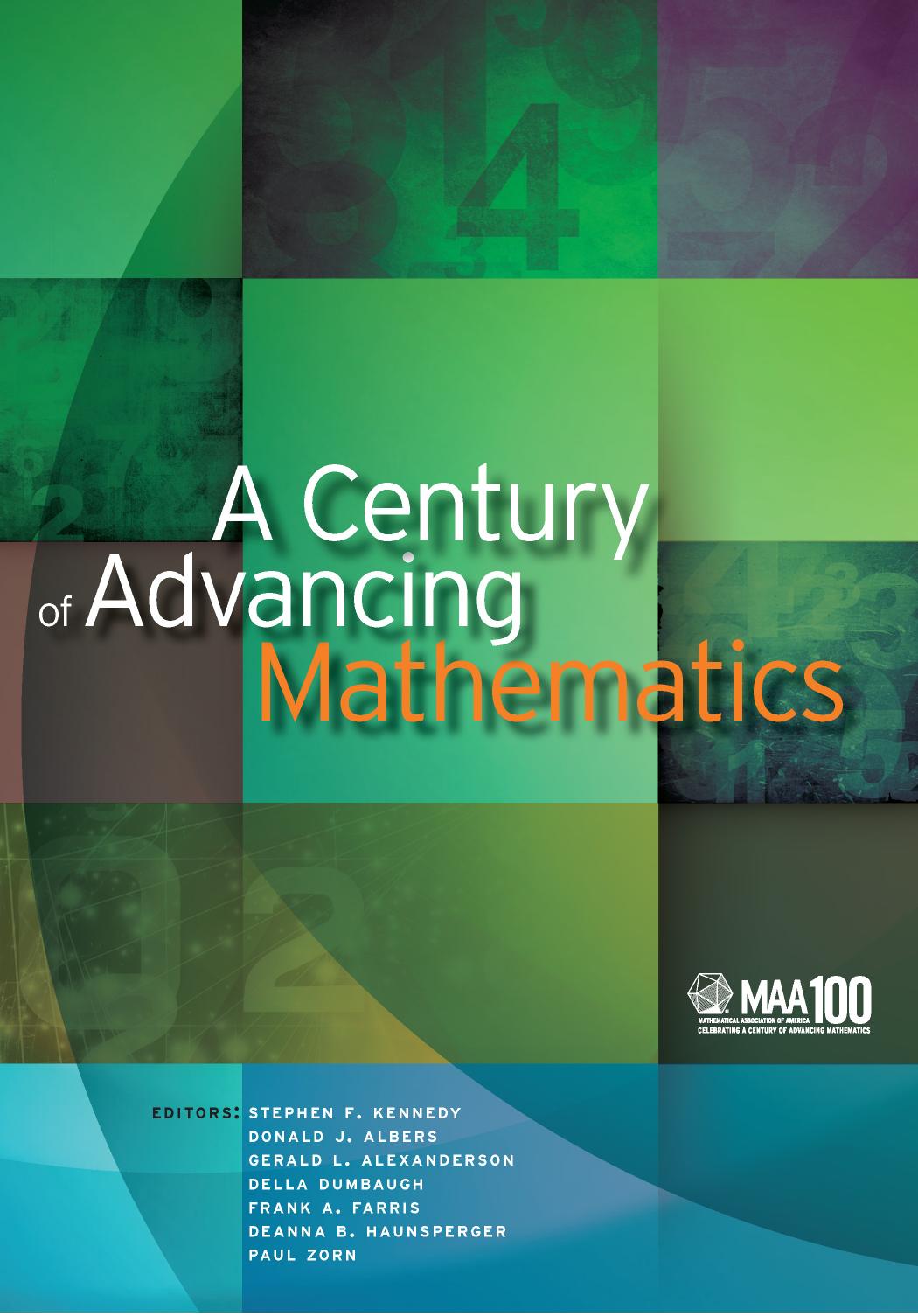 A Century of Advancing Mathematics