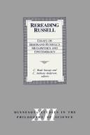 Rereading Russell: Essays in Bertrand Russell's Metaphysics and Epistemology