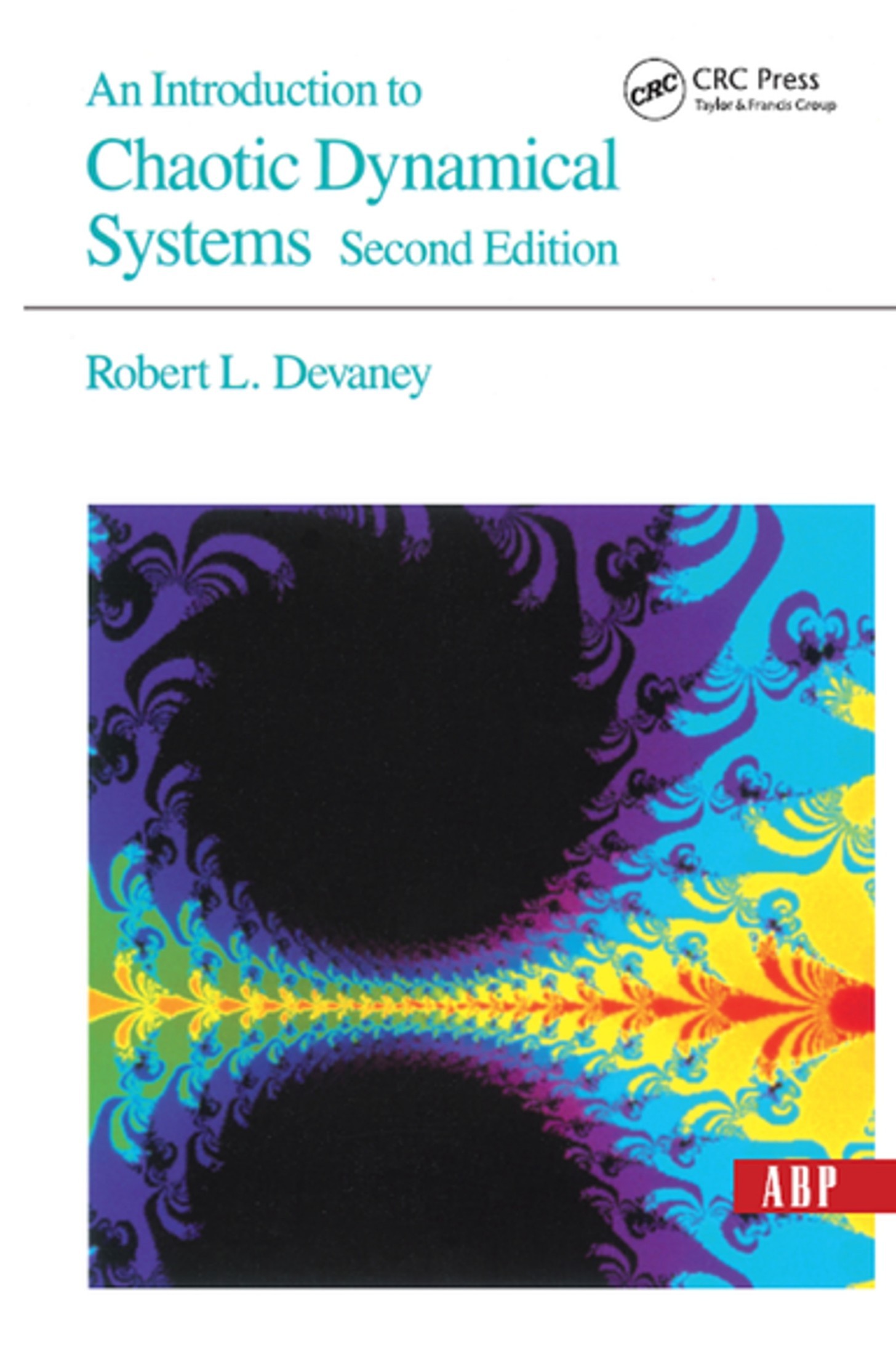 Complex Dynamical Systems: The Mathematics Behind the Mandelbrot and Julia Sets