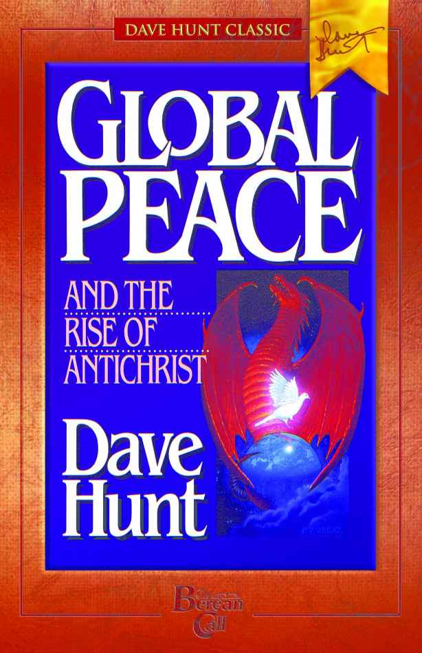 Global Peace and the Rise of Antichrist