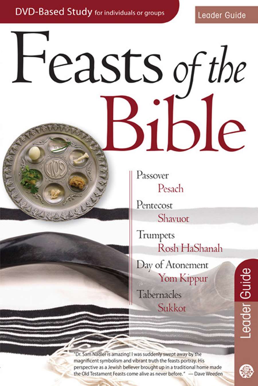 Feasts of the Bible: Leader Guide