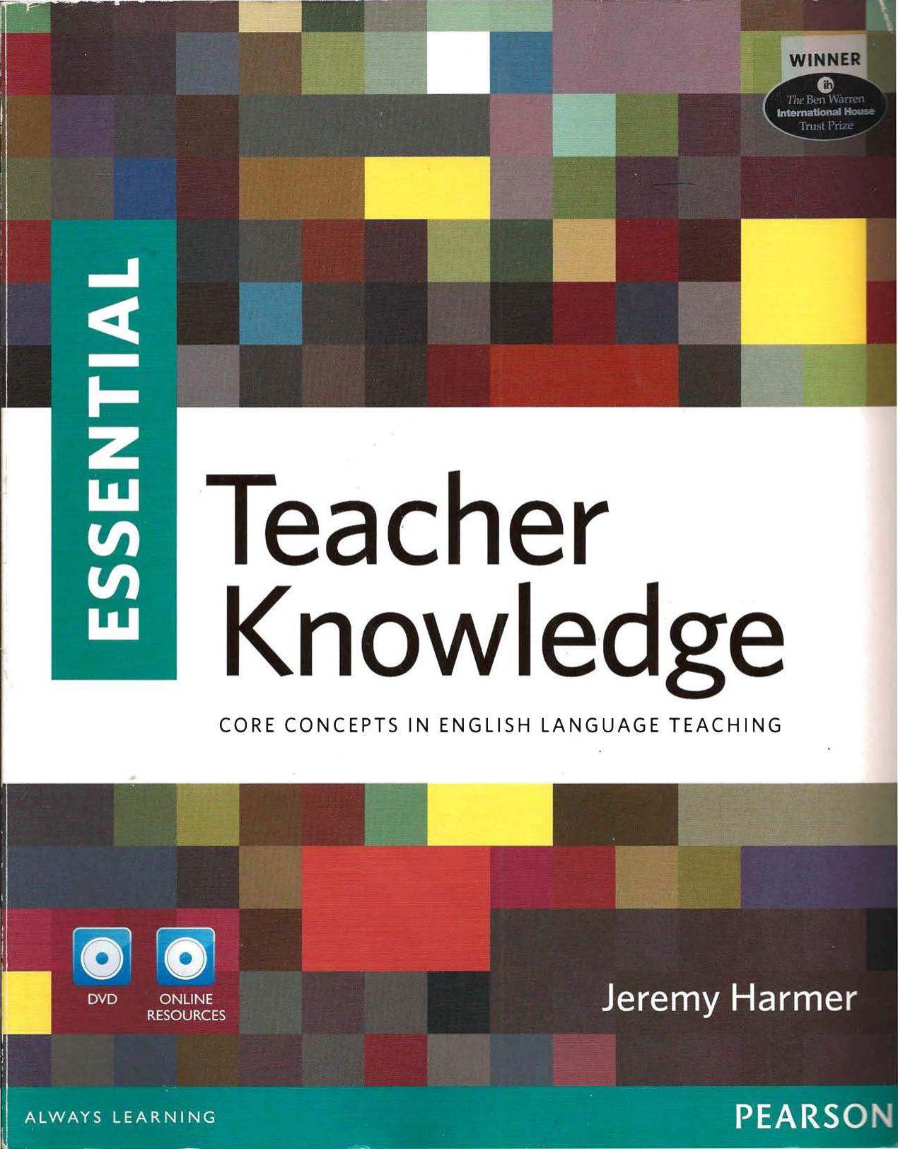 Essential Teacher Knowledge: Core Concepts in English Language Teaching