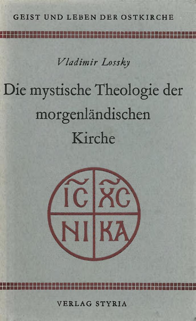 Die mystische Theologie der morgenländischen Kirche