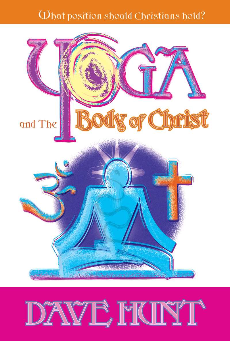 Yoga and the Body of Christ: What Position Should Christians Hold?