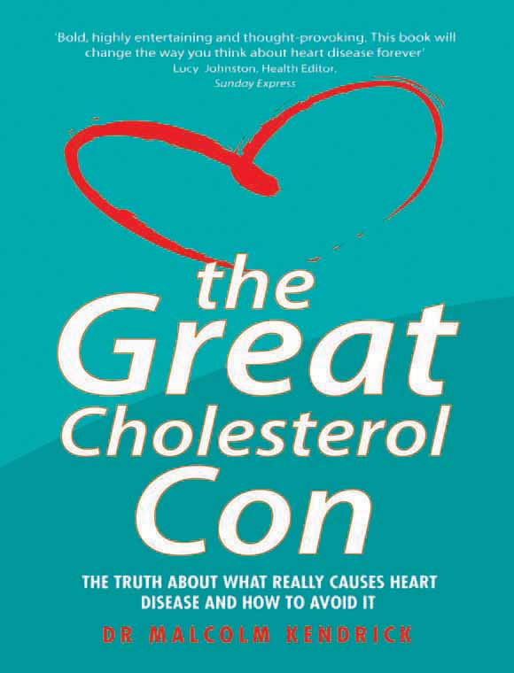 The Great Cholesterol Con