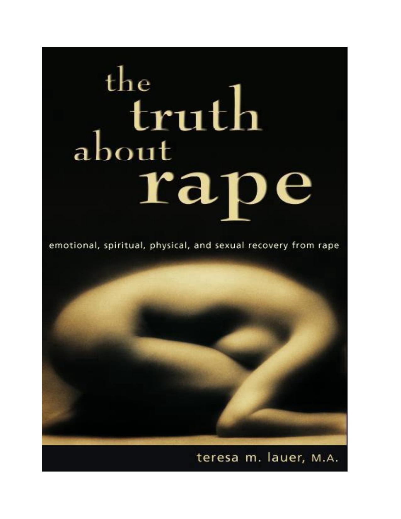 The Truth About Rape