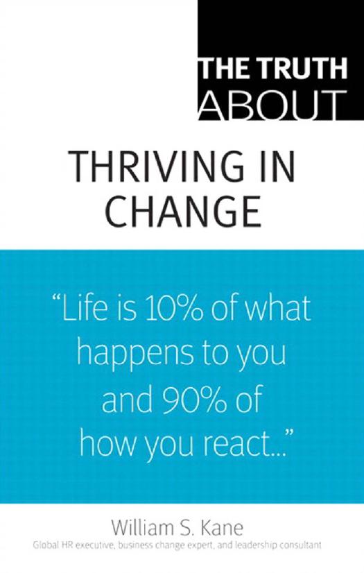 The Truth About Thriving in Change