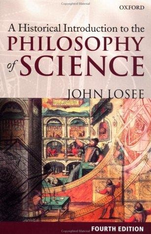 A Historical Introduction to the Philosophy of Science