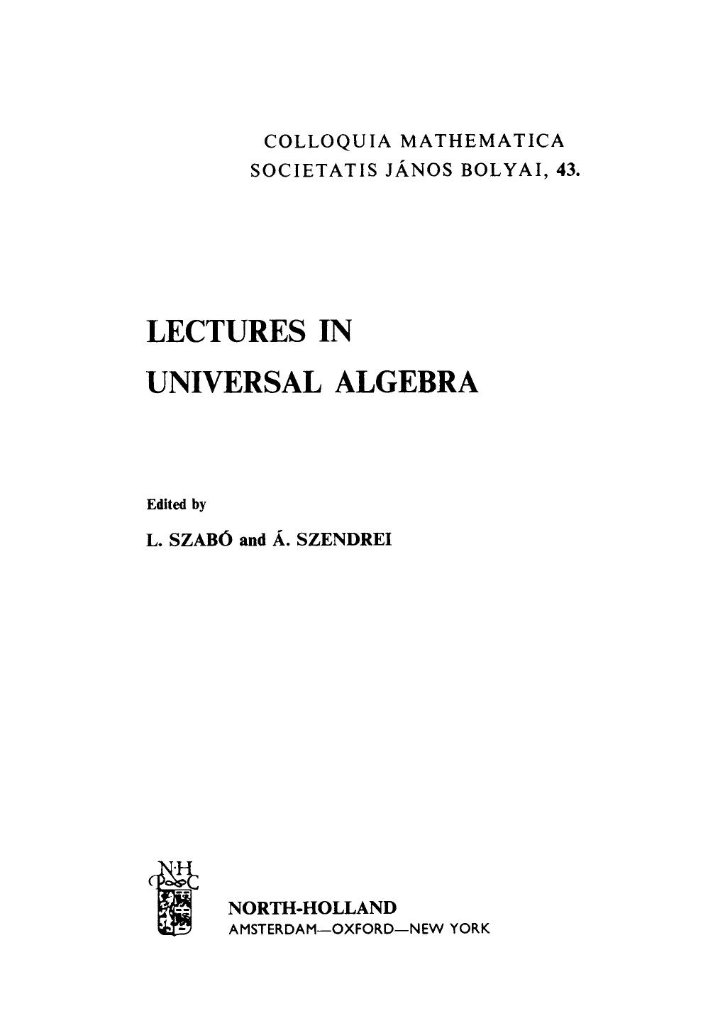 Lectures in Universal Algebra