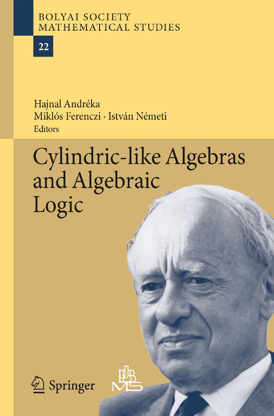 Cylindric-Like Algebras and Algebraic Logic