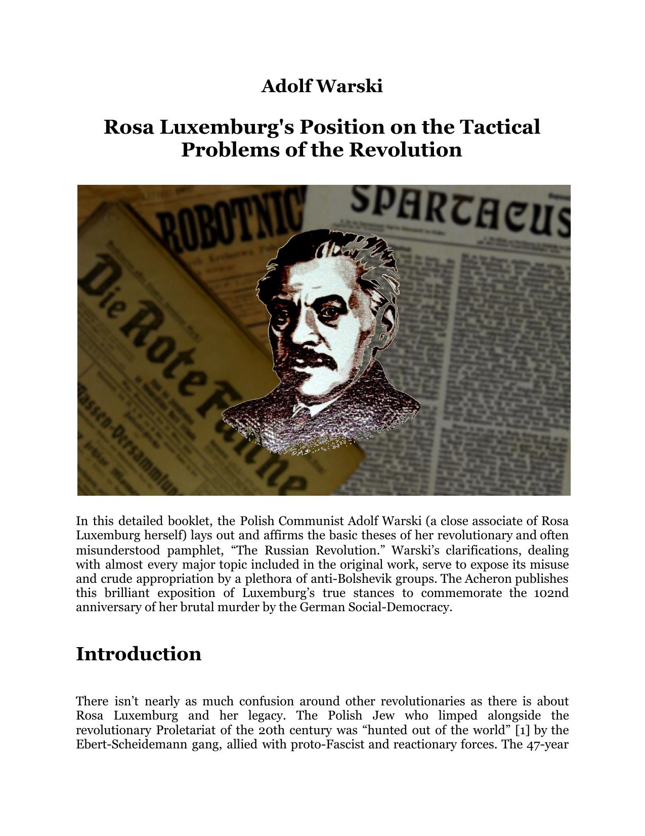 Rosa Luxemburg’s Position On The Tactical Problems Of The Revolution