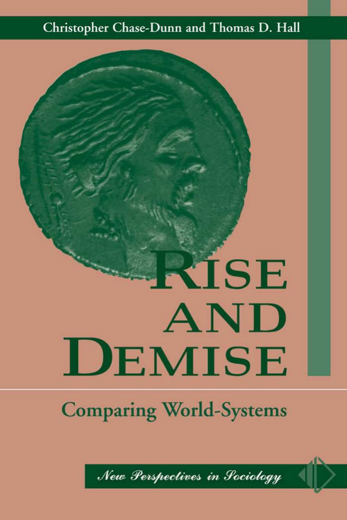 Rise and Demise: Comparing World-Systems