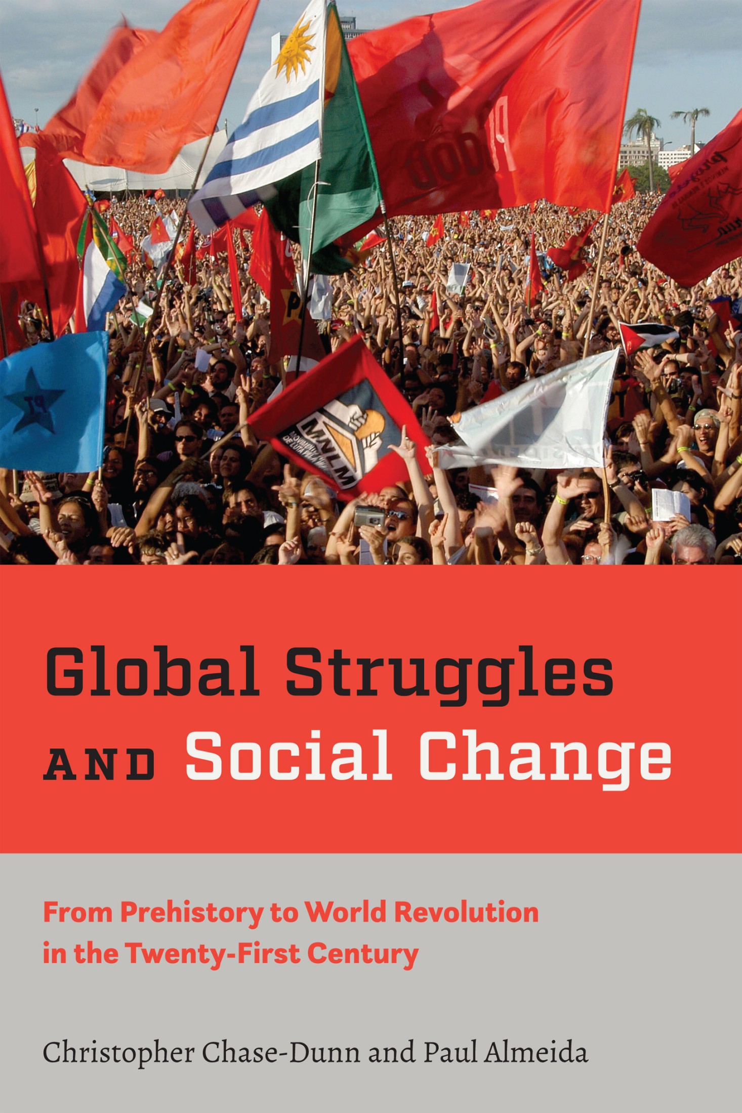 Global Struggles and Social Change