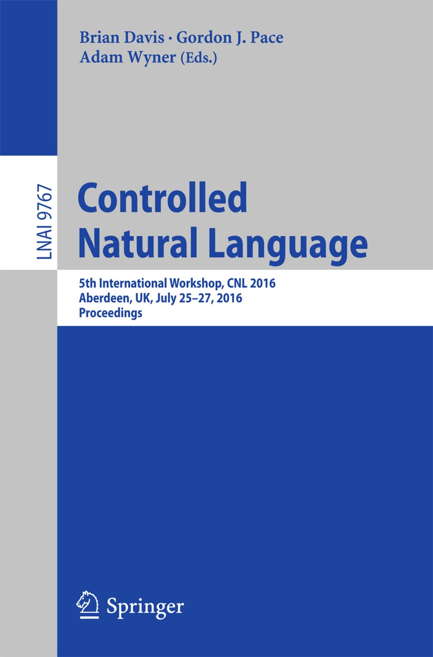 Controlled Natural Language