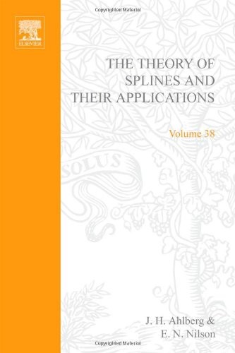The Theory of Splines and Their Applications