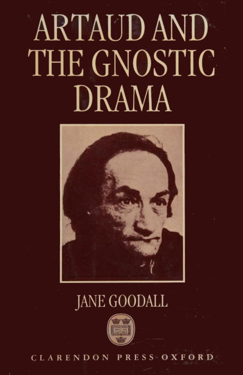 Artaud and the Gnostic Drama