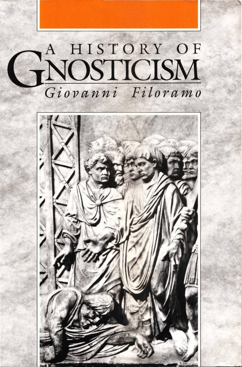 A History of Gnosticism