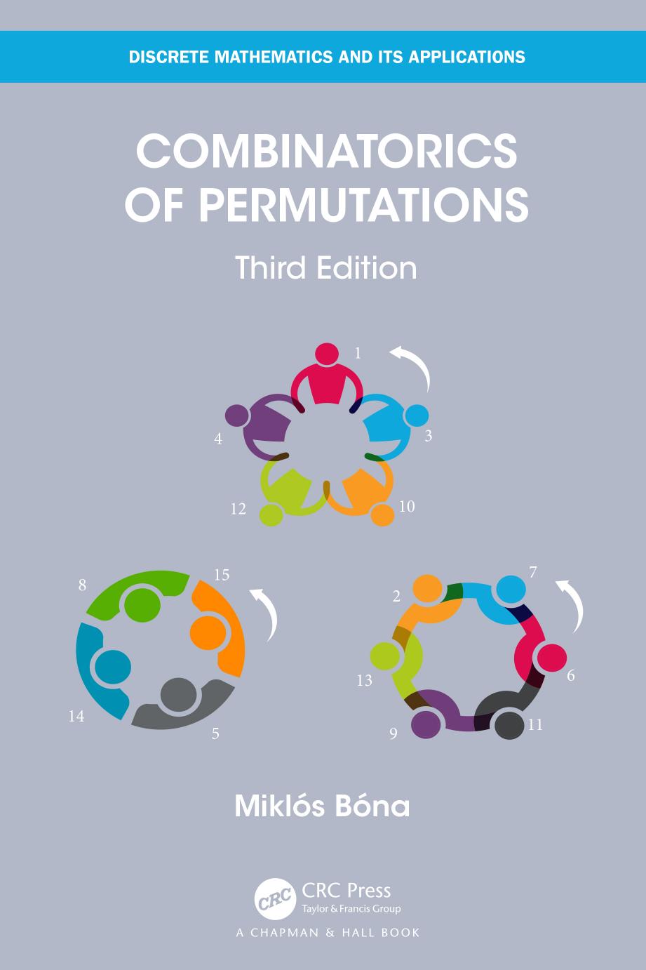 Combinatorics of Permutations: Third Edition