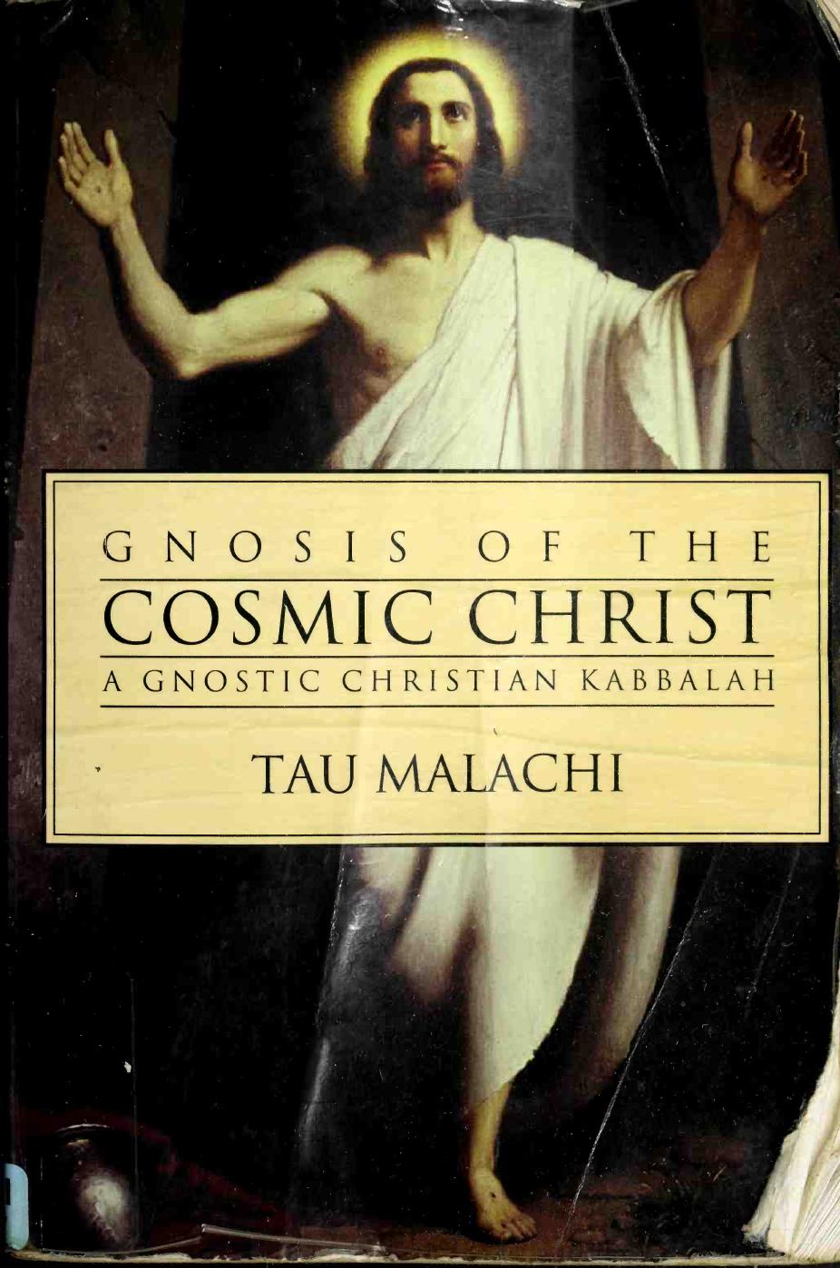 Gnosis of the Cosmic Christ: A Gnostic Christian Kabbalah