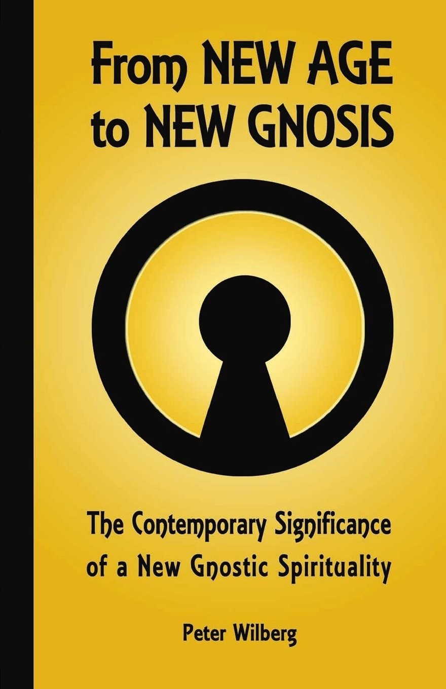 From New Age to New Gnosis: The Contemporary Significance of a New Gnostic Spirituality