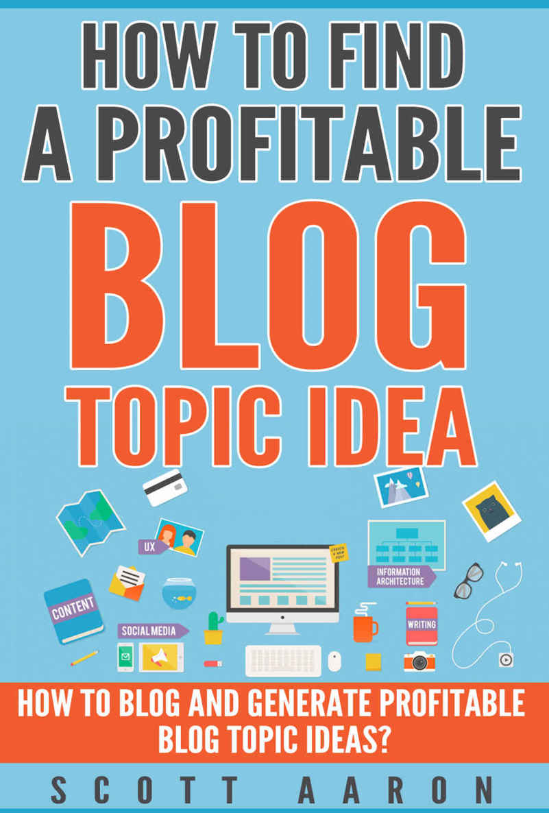 How to Find a Profitable Blog Topic Idea