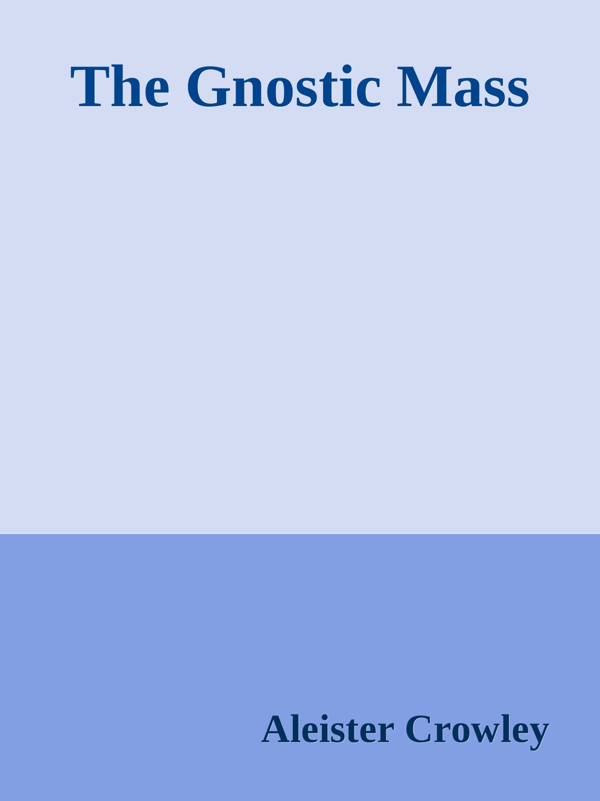 The Gnostic Mass