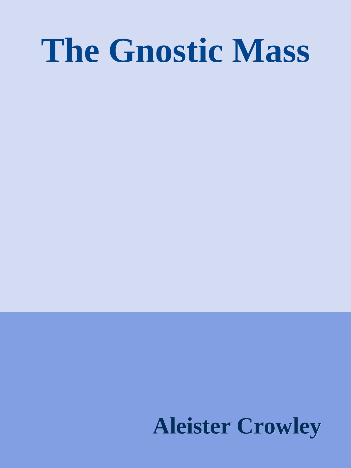 The Gnostic Mass