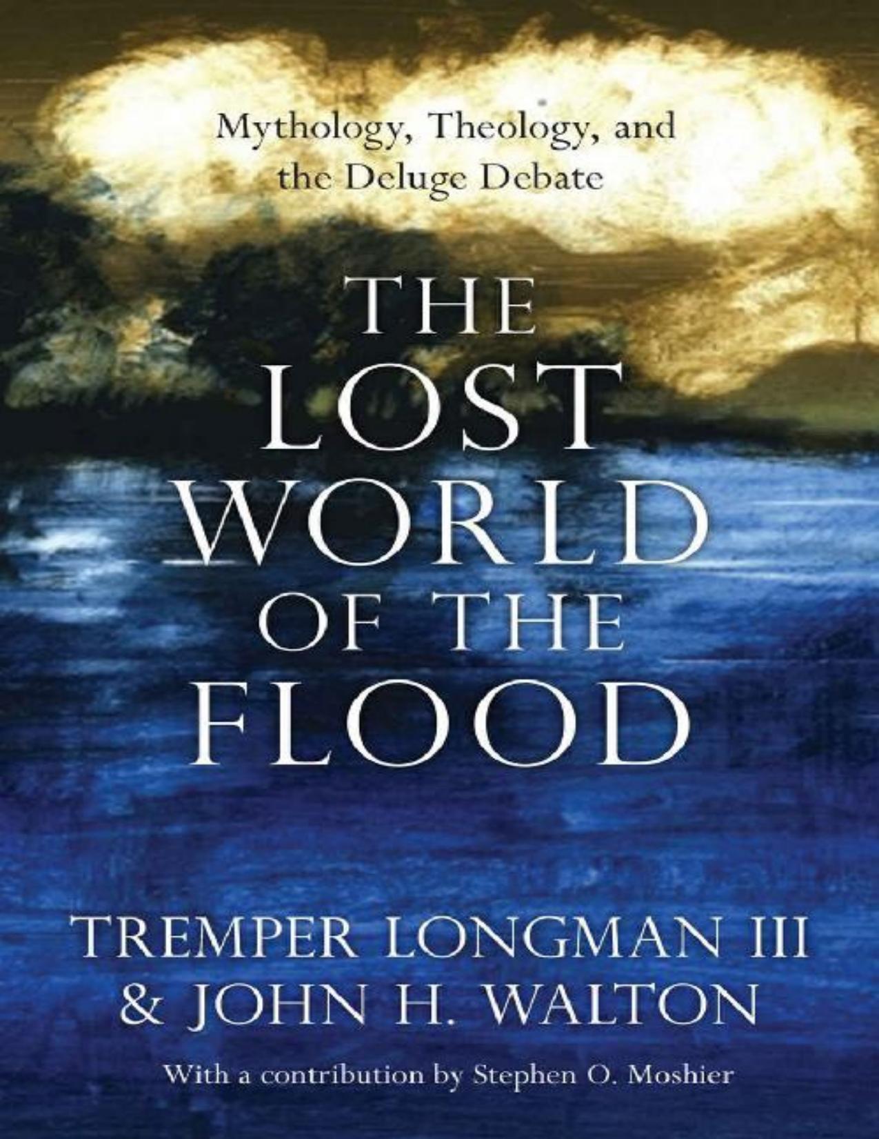 The Lost World of the Flood (The Lost World Series)