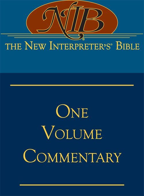 The New Interpreter's Bible One Volume Commentary