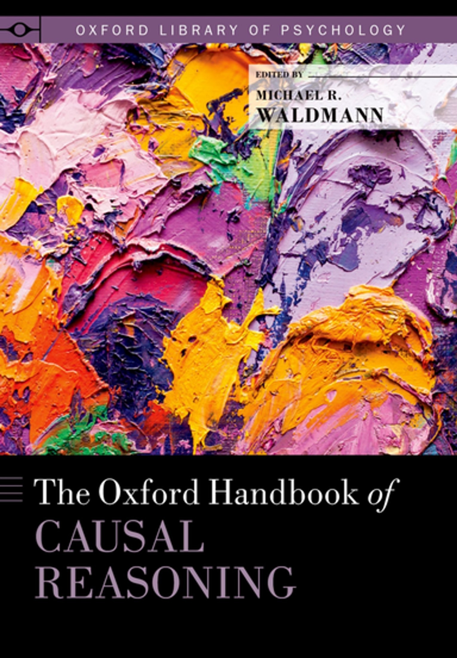 The Oxford Handbook of Causal Reasoning