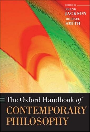 The Oxford Handbook of Contemporary Philosophy