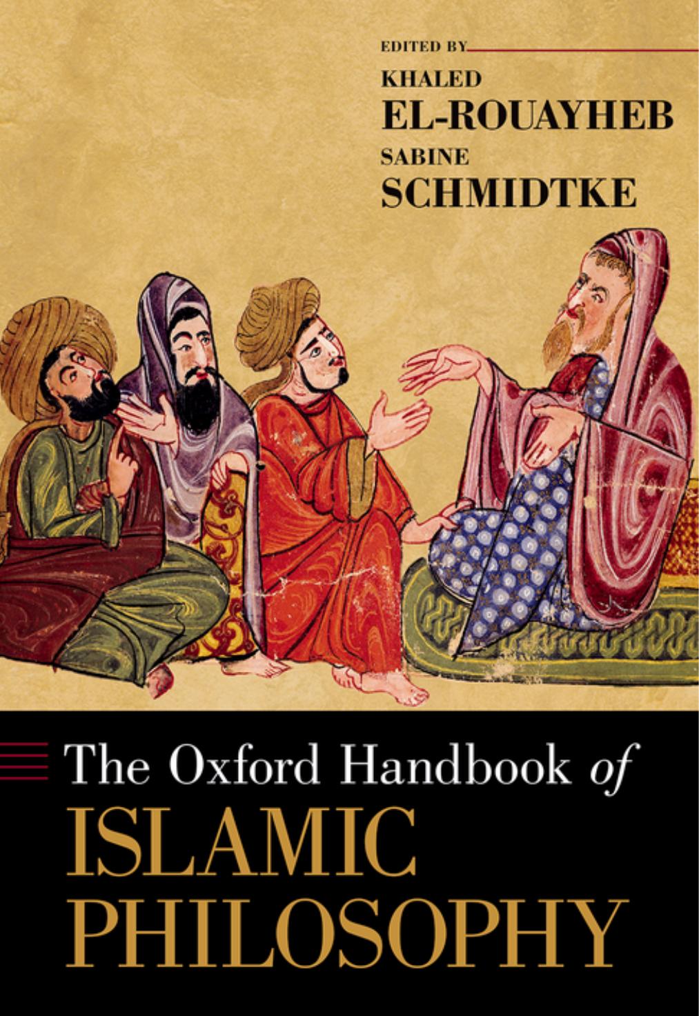 The Oxford Handbook of Islamic Philosophy