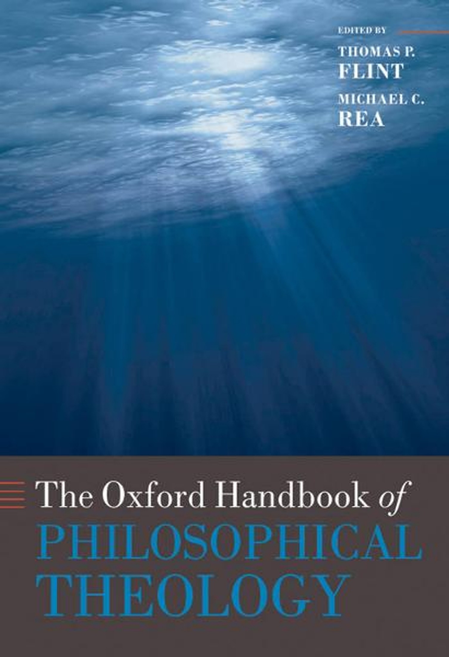 The Oxford Handbook of Philosophical Theology