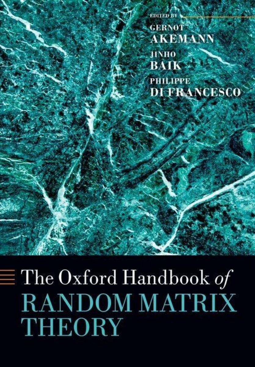 The Oxford Handbook of Random Matrix Theory