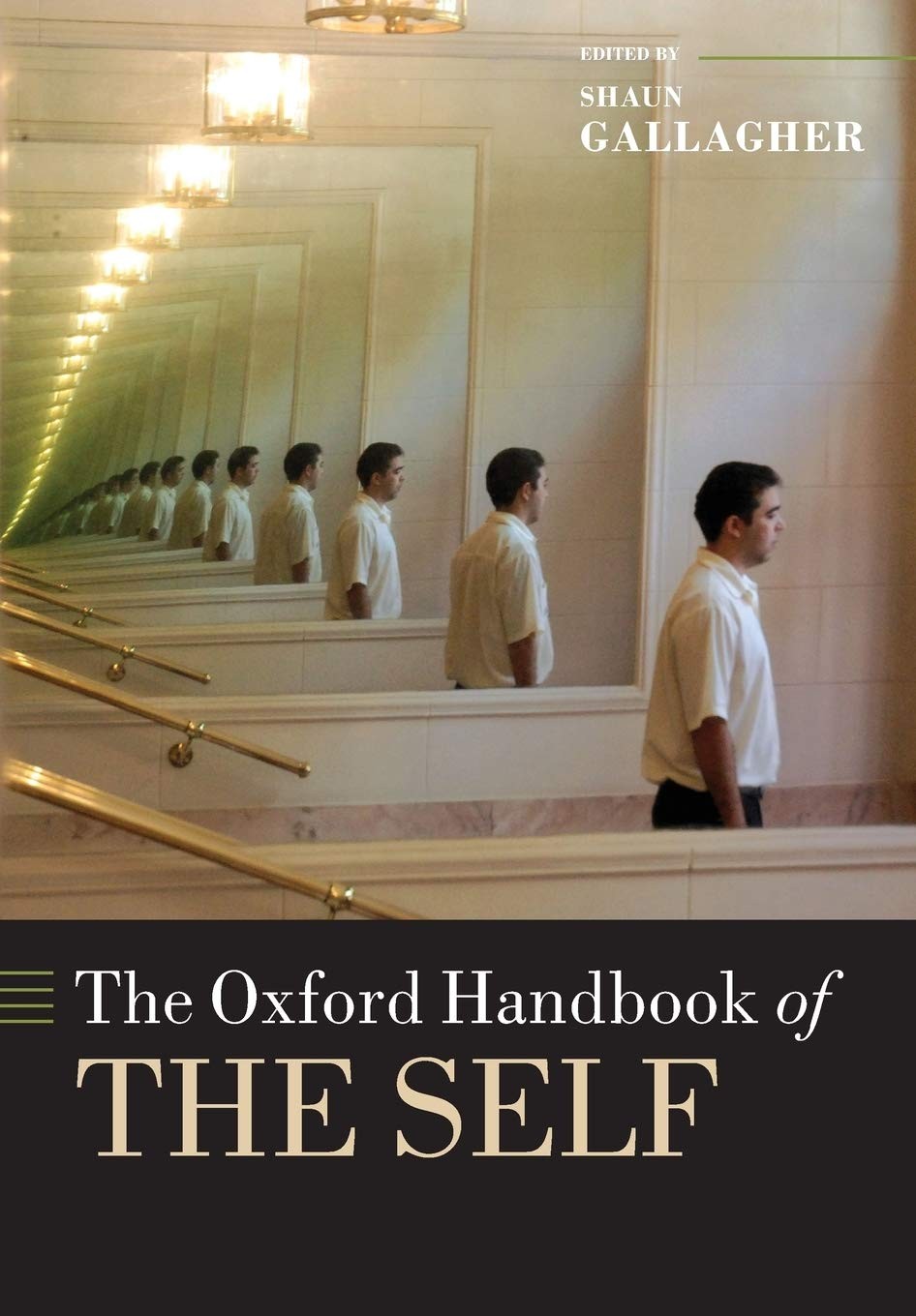The Oxford Handbook of the Self