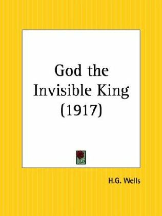 God the Invisible King: "The Crisis of Today Is the Joke of Tomorrow."