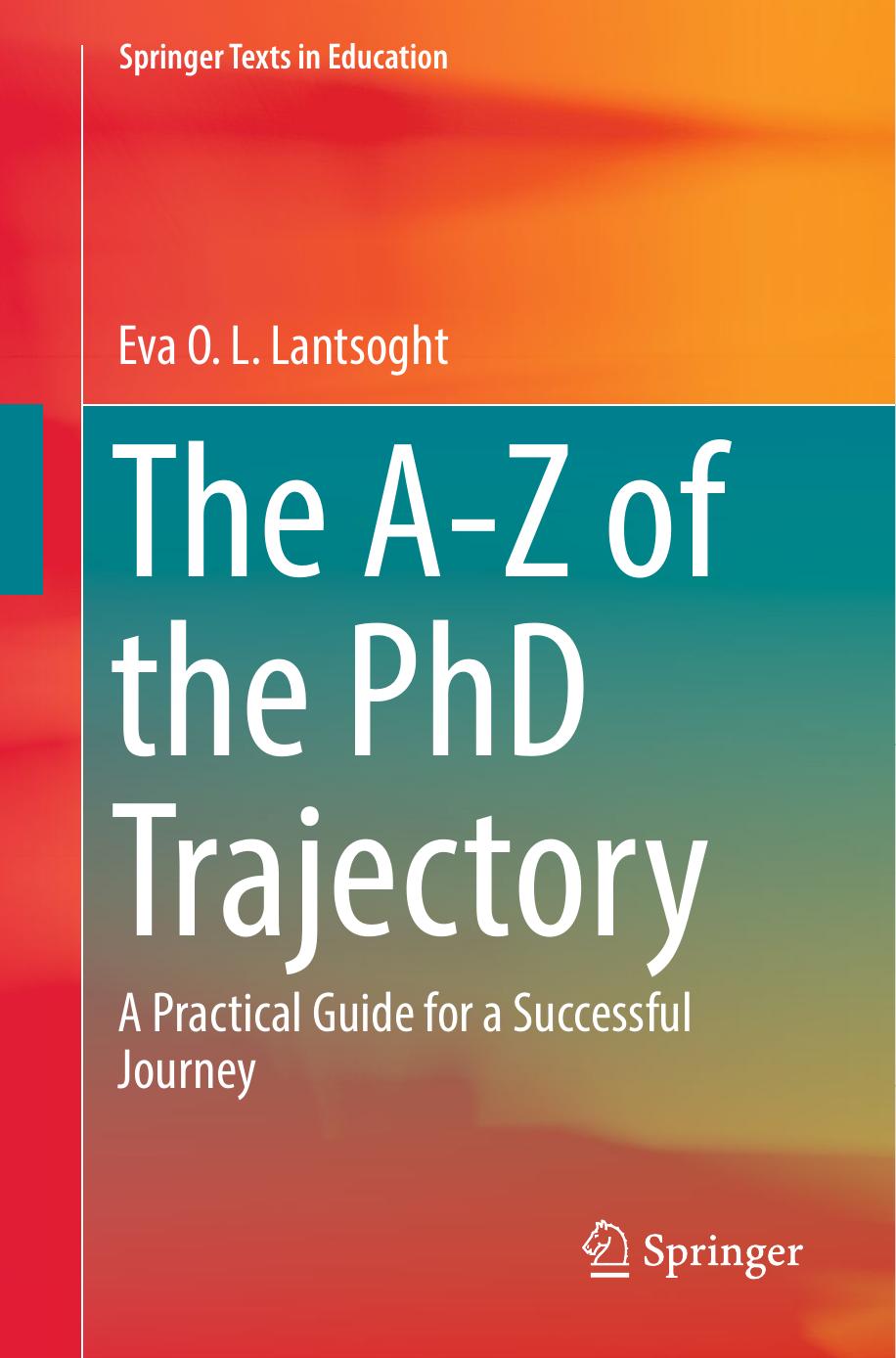 The A-Z of the PhD Trajectory: A Practical Guide for a Successful Journey