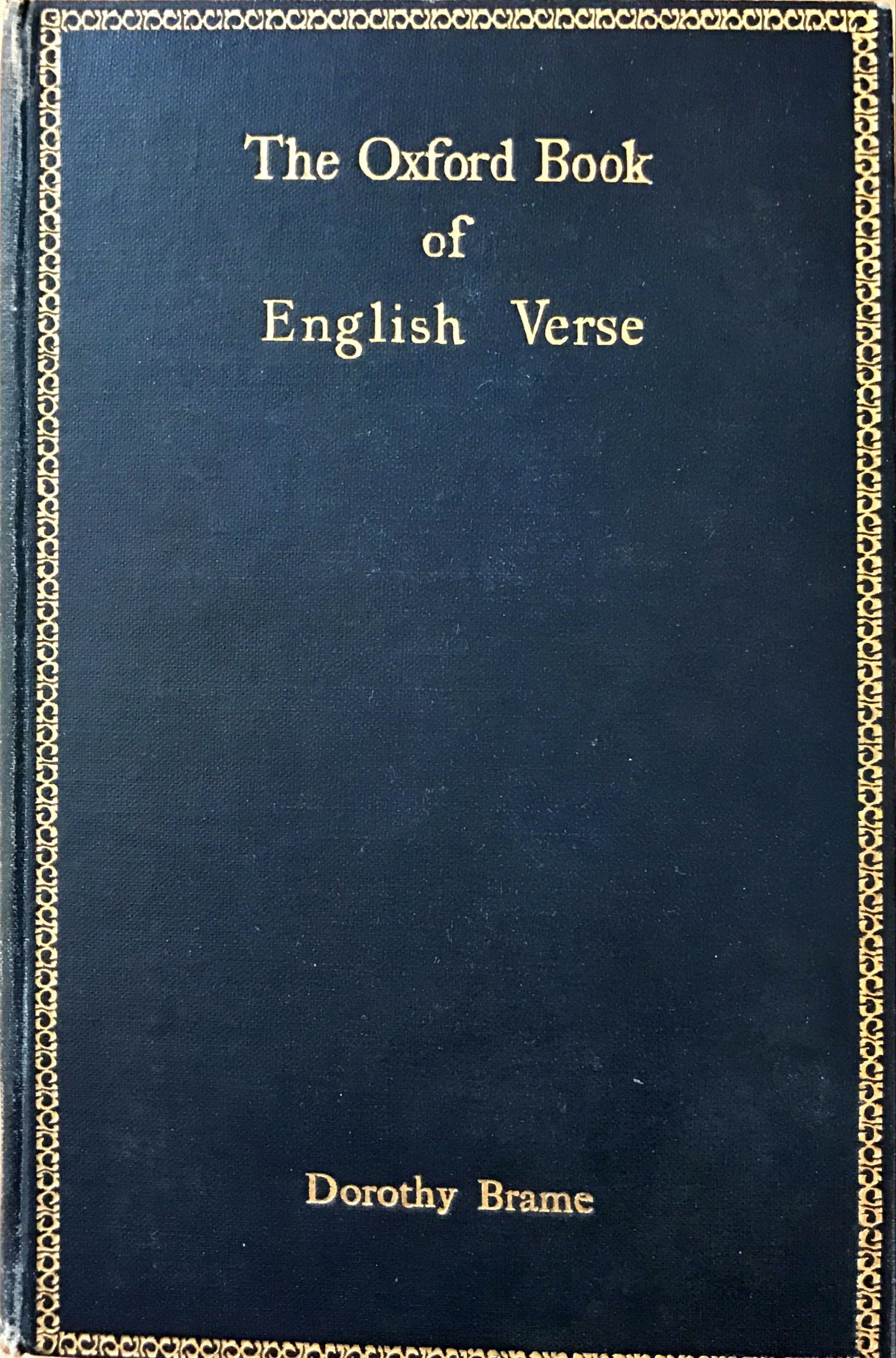 The Oxford Book of English Verse 1250 - 1900 -
