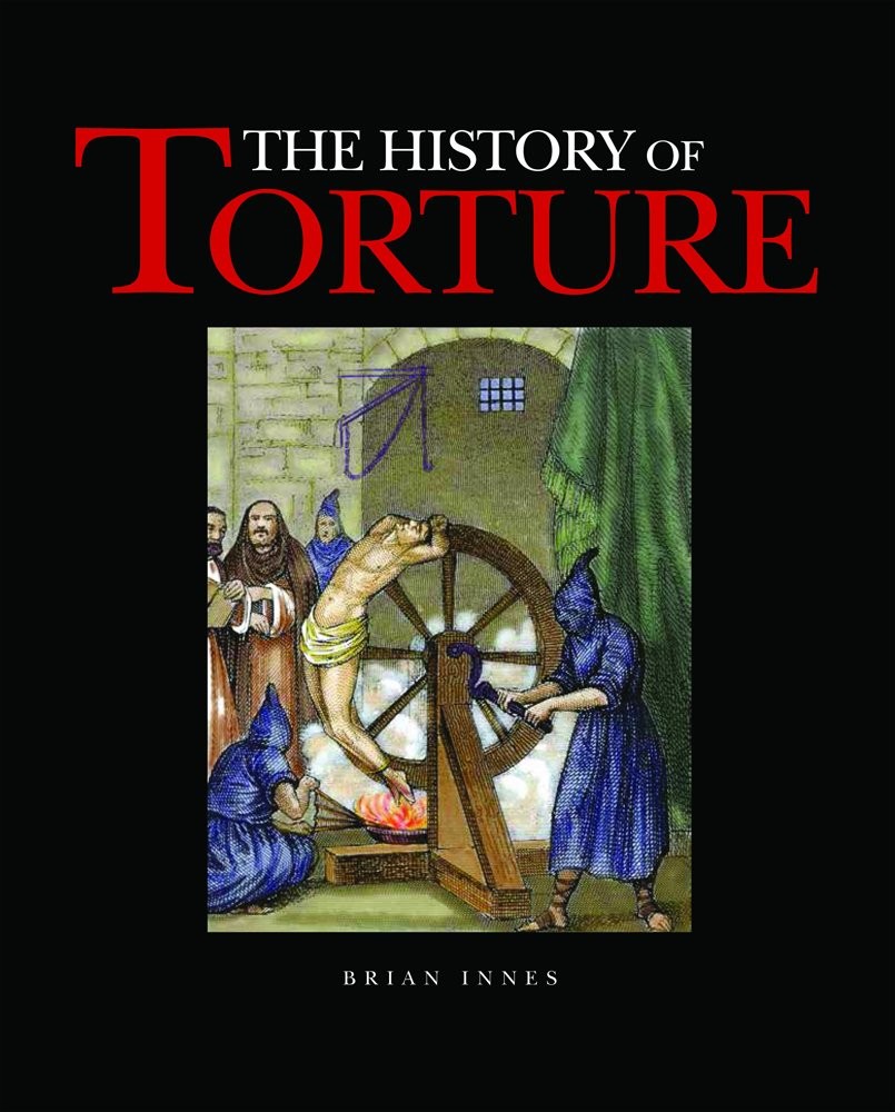 The History of Torture