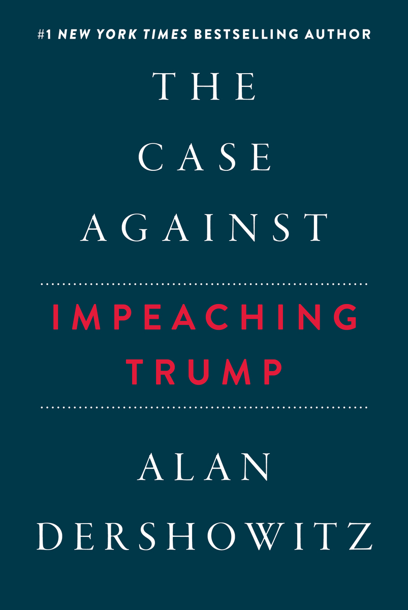 The Case Against Impeaching Trump