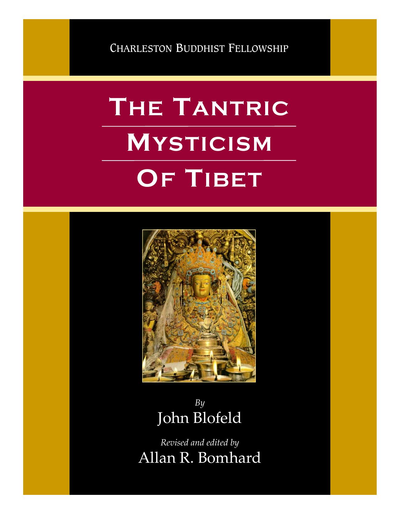 The Tantric Mysticism of Tibet: A Practical Guide
