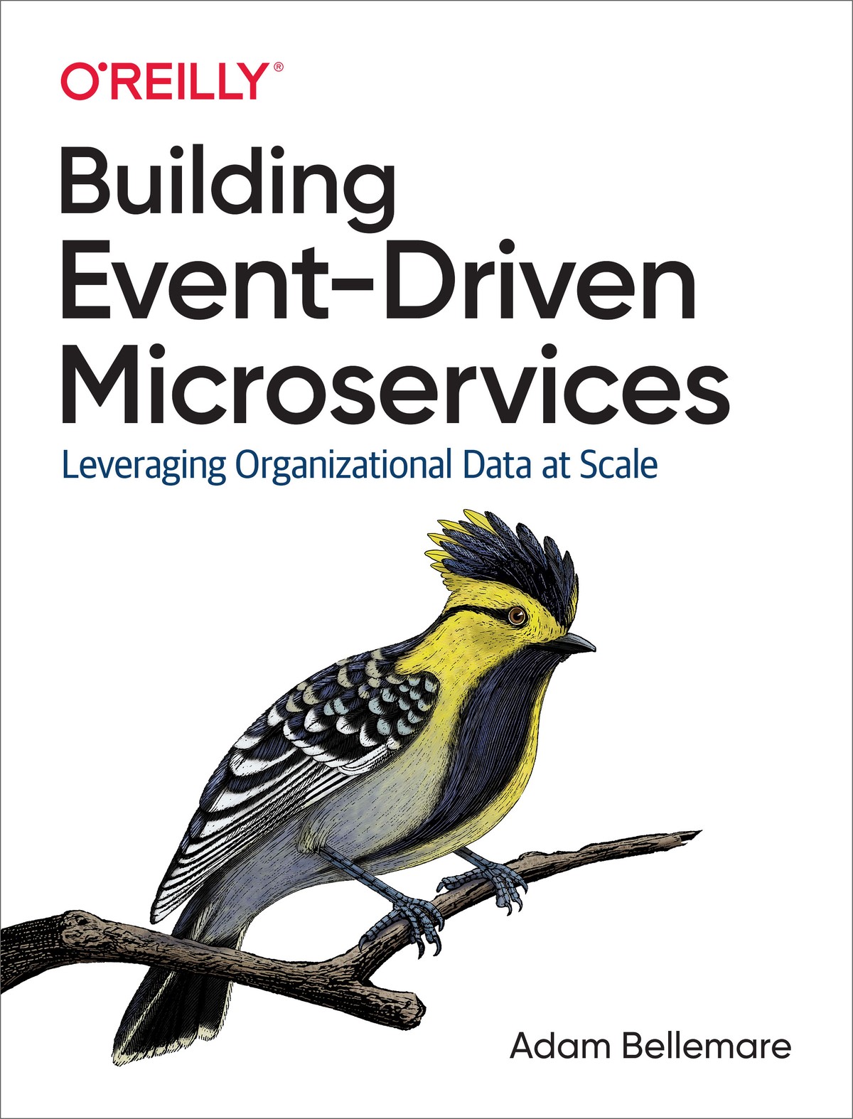 Building Event-Driven Microservices: Leveraging Distributed Large-Scale Data