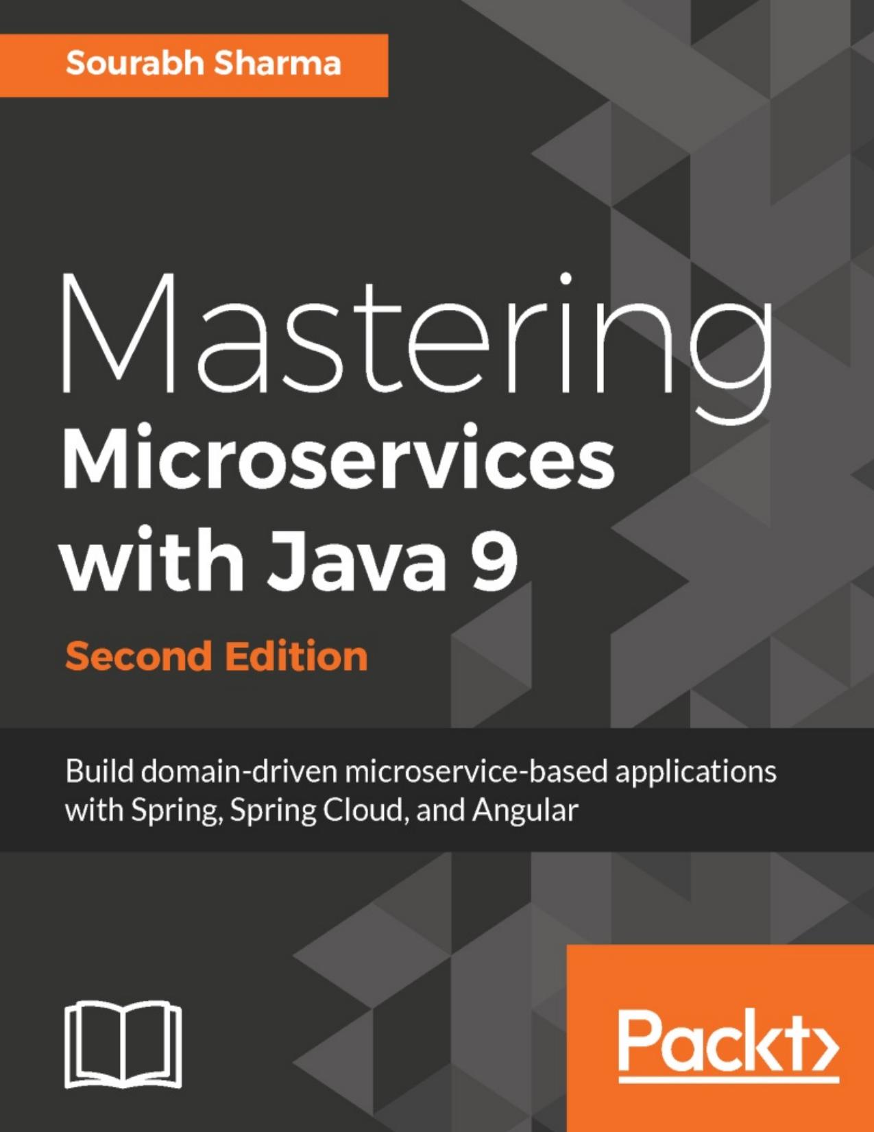 Mastering Microservices With Java 9 - Second Edition