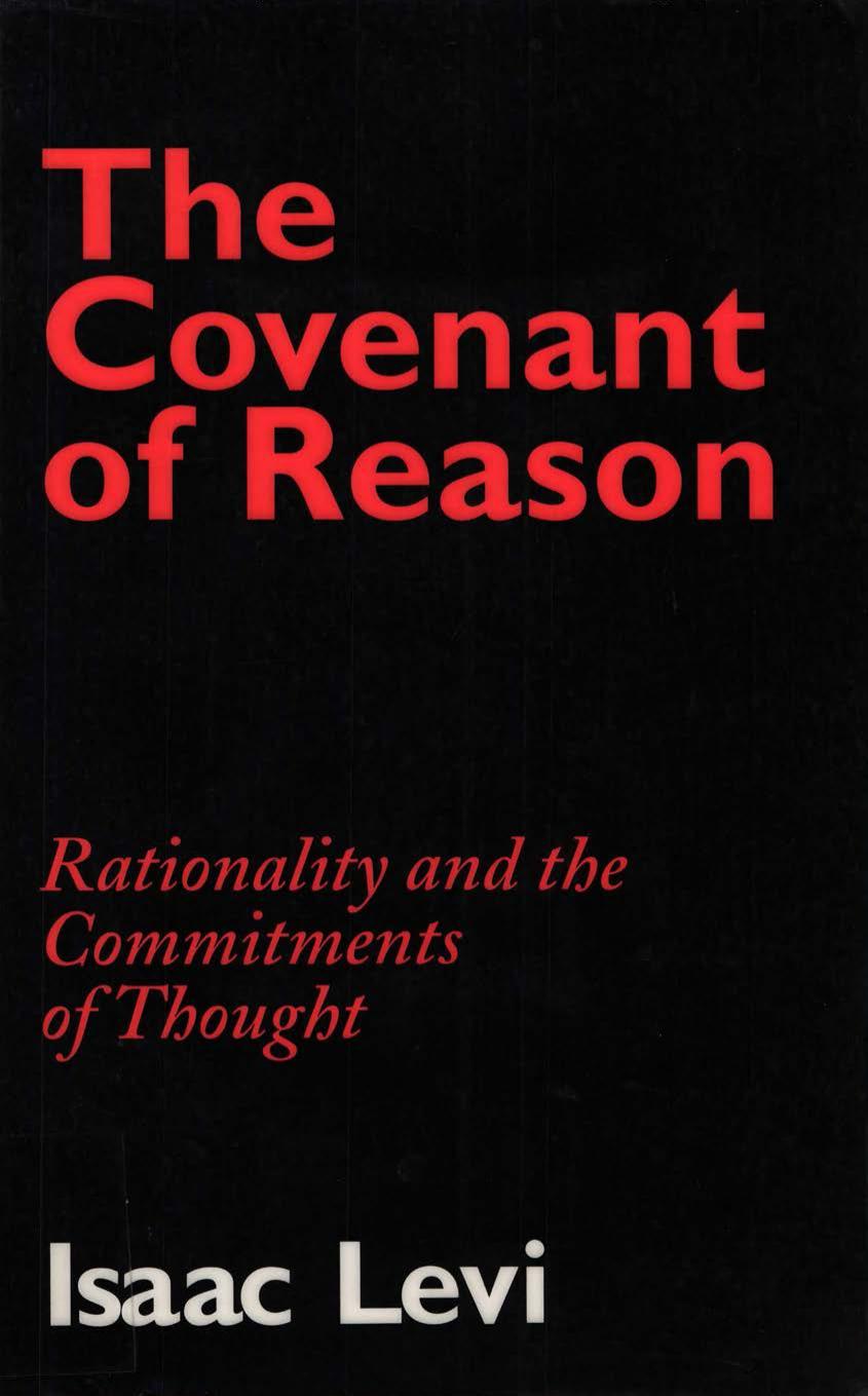 The Covenant of Reason: Rationality and the Commitments of Thought