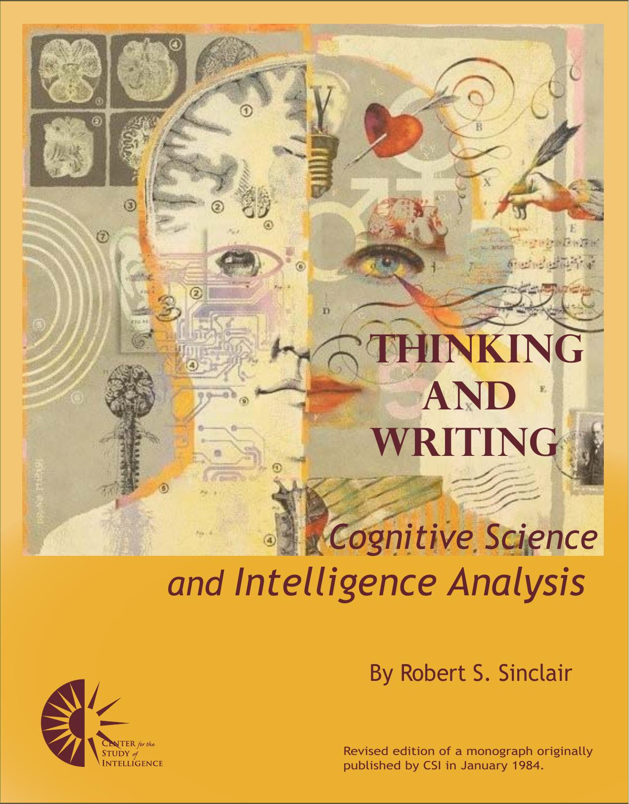 Thinking and Writing: Cognitive Science and Intelligence Analysis