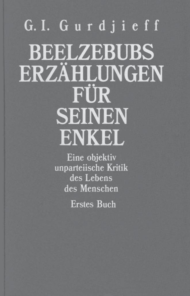 Beelzebubs Erzählungen für seinen Enkel: Buch 1