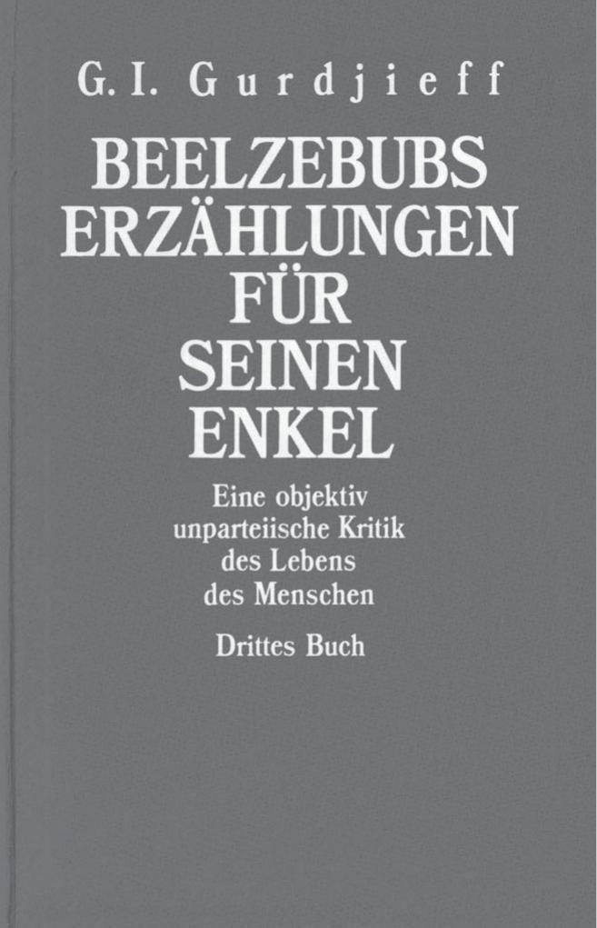 Beelzebubs Erzählungen für seinen Enkel: Buch 3