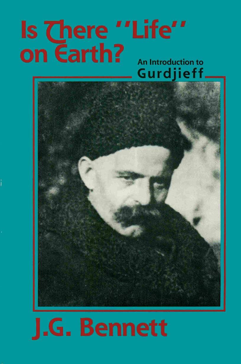 Is There Life on Earth - An Introduction to Gurdjieff