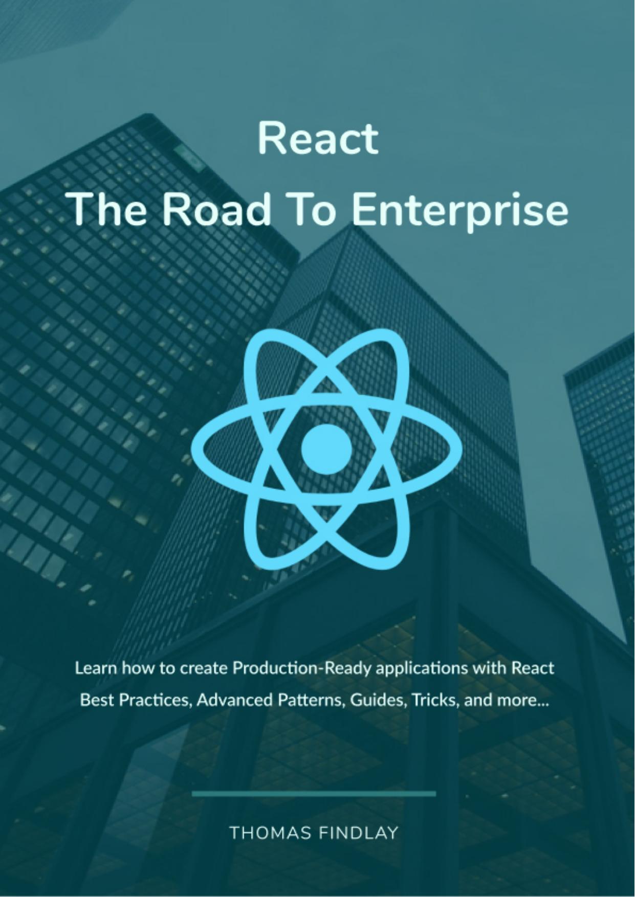 React - the Road to Enterprise